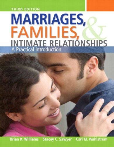 marriages families and intimate relationships 3rd edition Epub
